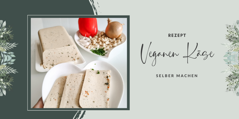 Veganen Käse selber machen